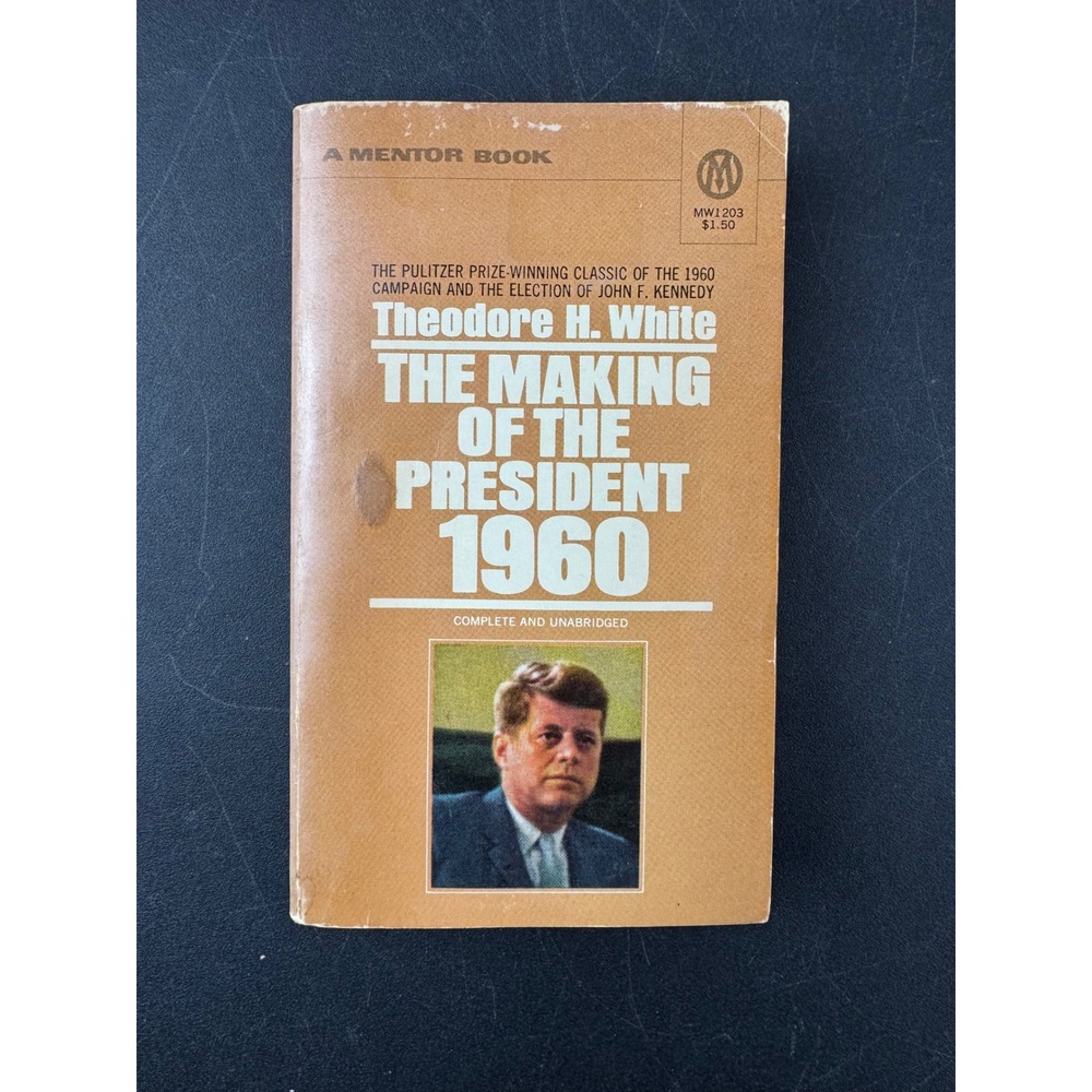 The Making of the President 1960 Theodore H White JFK Vintage Paperback MW1203